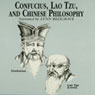 Confucius, Lao Tzu, and Chinese Philosophy