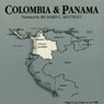 Colombia and Panama