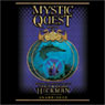 Mystic Quest: Book II of the Bronze Canticles Trilogy
