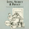 Lying, Secrecy, and Privacy