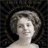 Emily Fox-Seton: The Making of a Marchioness and The Methods of Lady Walderhurst