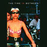 The Time In Between