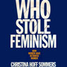 Who Stole Feminism?