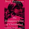 The Disappearance of Childhood