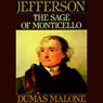 Thomas Jefferson and His Time, Volume 6:  The Sage of Monticello