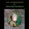 The Autobiography of Benjamin Franklin