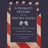 A Patriot's History of the United States