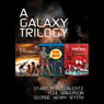 A Galaxy Trilogy, Vol. 1: Star Ways, Druids' World, and The Day the World Stopped