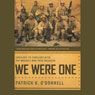 We Were One: Shoulder-to-Shoulder with the Marines Who Took Fallujah