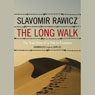 The Long Walk: The True Story of a Trek to Freedom