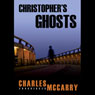 A Paul Christopher Novel, Book 10: Christopher's Ghosts