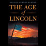 The Age of Lincoln