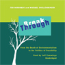 Break Through: From the Death of Environmentalism to the Politics of Possibility