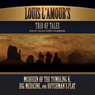 Louis L'Amour's Trio of Tales