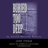 Buried Too Deep: An Aurelia Marcella Mystery