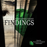 Findings: Faye Longchamp Mysteries, #4