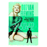 Quantum of Solace: The Complete James Bond Short Stories