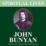 John Bunyan: His Life, Times and Work