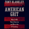 American Grit: What It Will Take to Survive and Win in the 21st Century