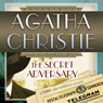 The Secret Adversary: A Tommy and Tuppence Mystery