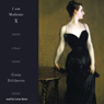 I Am Madame X