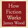 How Fiction Works
