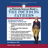The Politically Incorrect Guide to the Founding Fathers