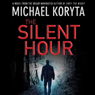The Silent Hour: A Lincoln Perry Mystery