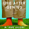 Life after Genius