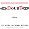 Doubt: A History: The Great Doubters and Their Legacy of Innovation
