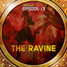 The Ravine (Dramatized): Bradbury Thirteen: Episode 13