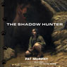 The Shadow Hunter