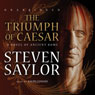 The Triumph of Caesar: A Novel of Ancient Rome