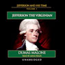 Jefferson and His Time, Volume 1