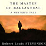 The Master of Ballantrae: A Winter's Tale