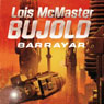 Barrayar: A Vorkosigan Adventure