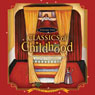 Classics of Childhood, Volume 2: Classic Stories and Tales Read by Celebrities