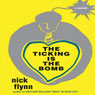 The Ticking Is the Bomb: A Memoir