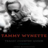 Tammy Wynette: Tragic Country Queen