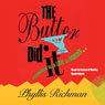 The Butter Did It: A Gastronomic Tale of Love and Murder