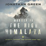 Murder in the High Himalaya: Loyalty, Tragedy, and Escape from Tibet