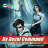 By Royal Command: Young Bond, Book 5