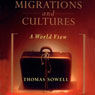 Migrations and Cultures: A World View