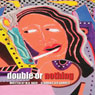 Double or Nothing