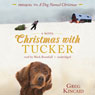 Christmas with Tucker