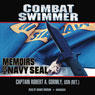 Combat Swimmer: Memoirs of a Navy SEAL