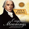 Original Meanings: Politics and Ideas in the Making of the Constitution