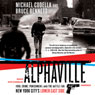 Alphaville: 1988, Crime, Punishment, and the Battle for New York City's Lower East Side