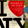 Heart of the City: Nine Stories of Love and Serendipity on the Streets of New York