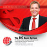 The BIG Goals System: The Masters of Goal Setting on Achieving Success